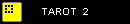 TAROT  2